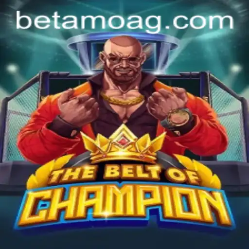 TheBeltOfChampion: A Thrilling Adventure with Aki.bet Integration